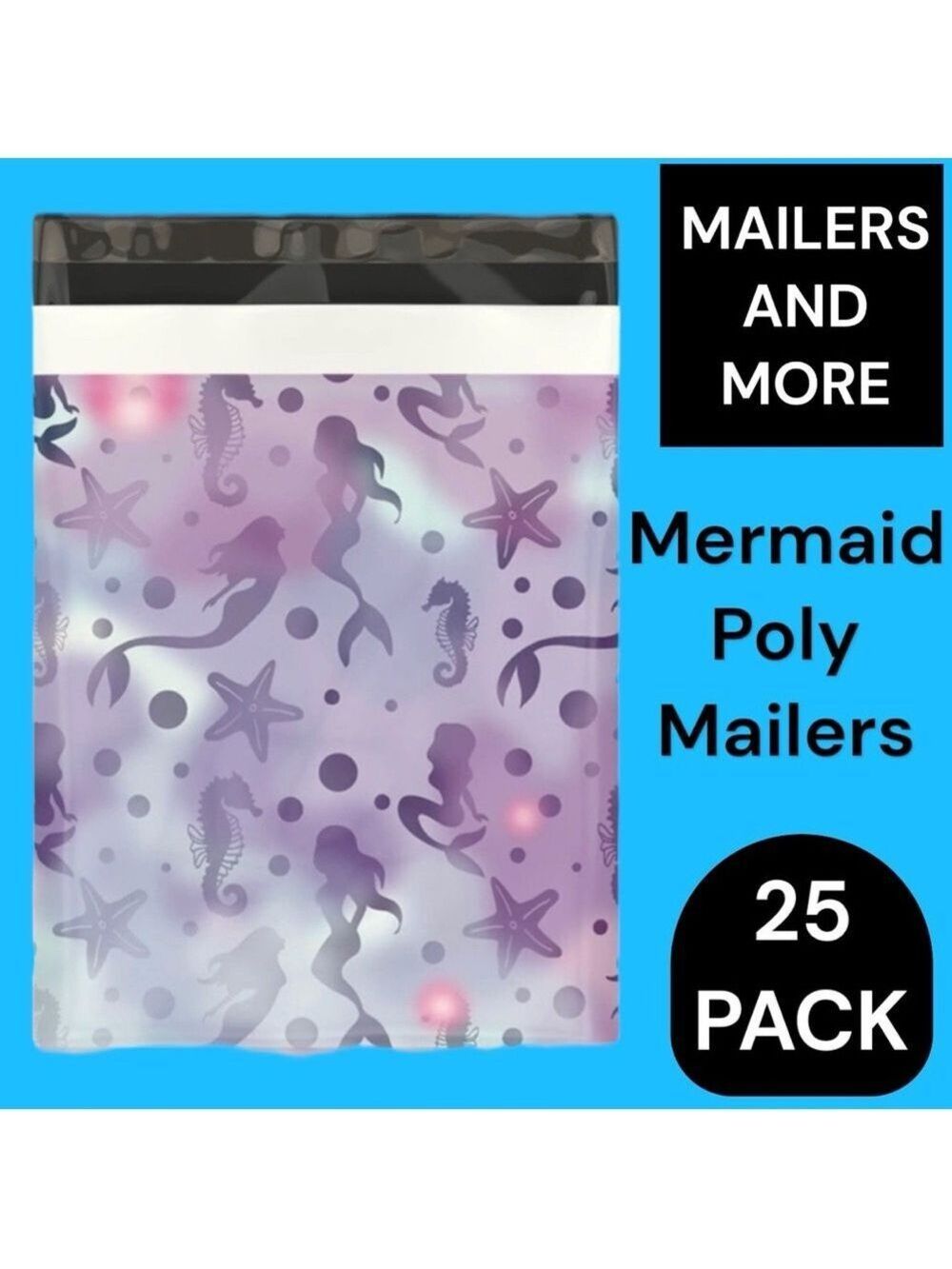 25 10X13 Poly Mailers, Mermaid, Shipping Envelopes, PRICE IS FIRM - Picture 5 of 7